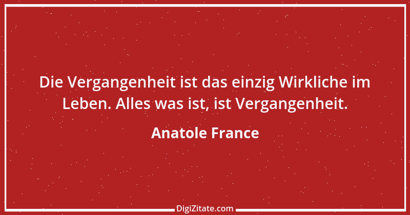 Zitat von Anatole France 91