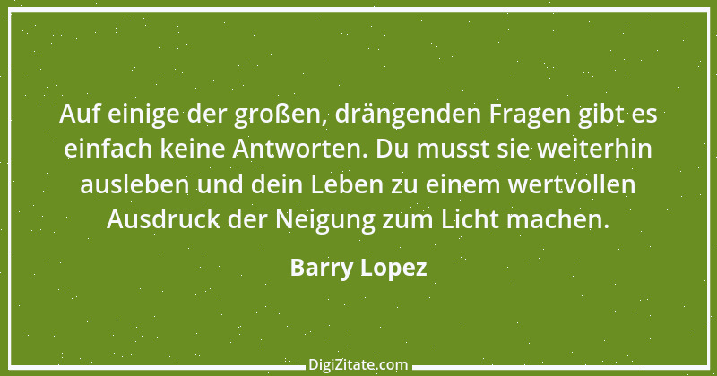 Zitat von Barry Lopez 3