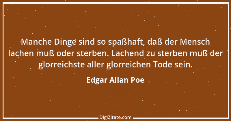 Zitat von Edgar Allan Poe 55