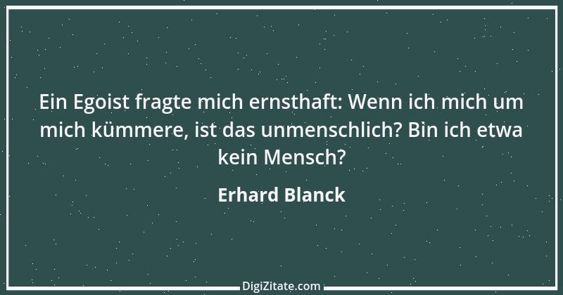 Zitat von Erhard Blanck 1131