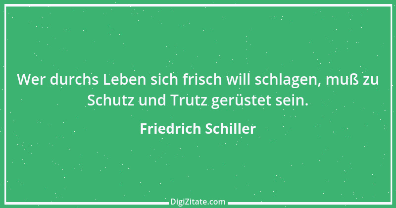 Zitat von Friedrich Schiller 1093