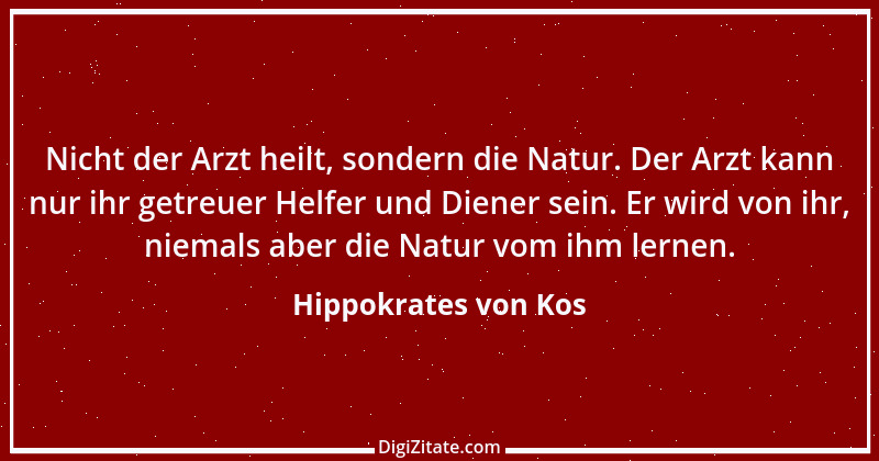 Zitat von Hippokrates von Kos 17