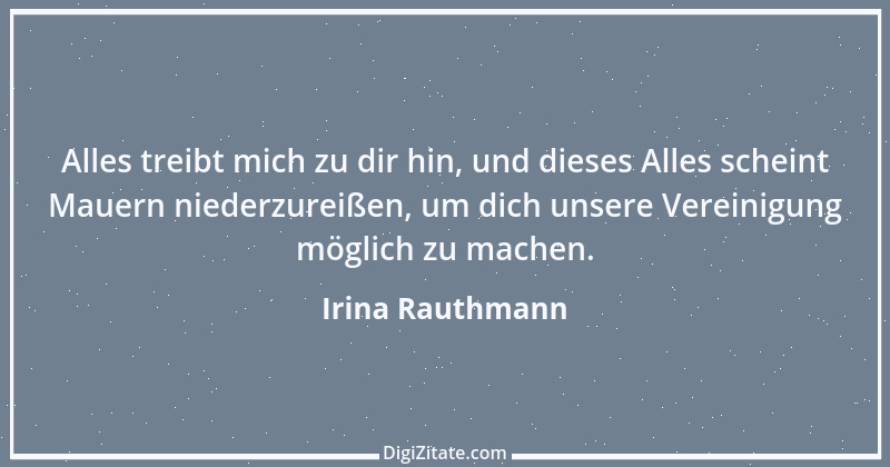 Zitat von Irina Rauthmann 103