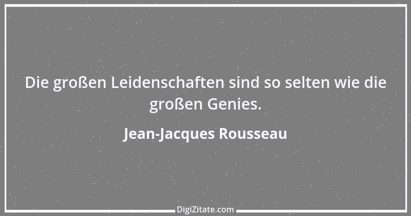 Zitat von Jean-Jacques Rousseau 163