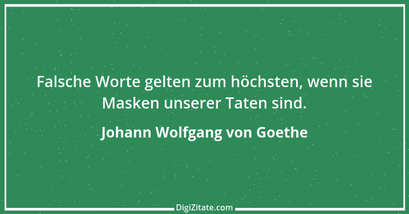 Zitat von Johann Wolfgang von Goethe 2576