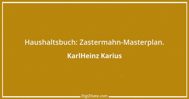 Zitat von KarlHeinz Karius 501