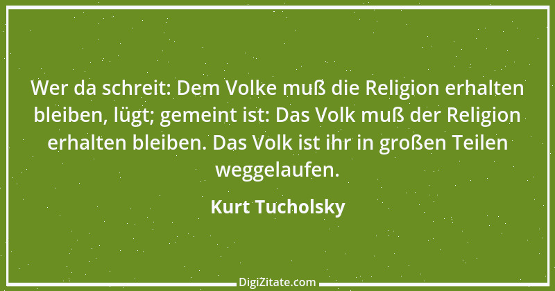 Zitat von Kurt Tucholsky 117