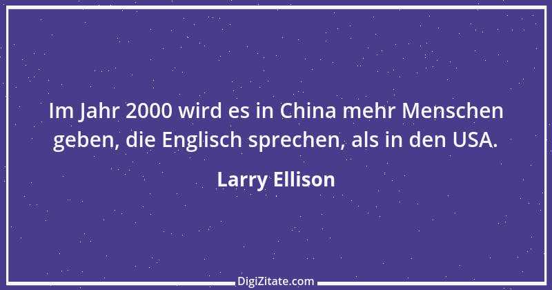 Zitat von Larry Ellison 1