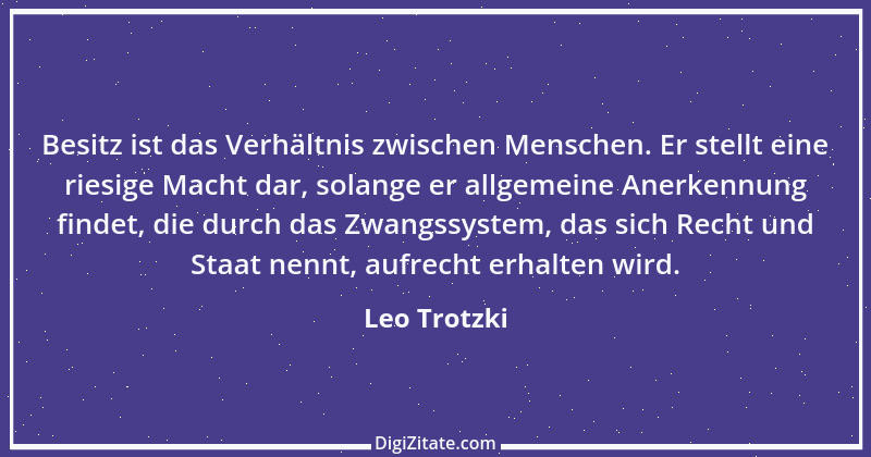 Zitat von Leo Trotzki 22