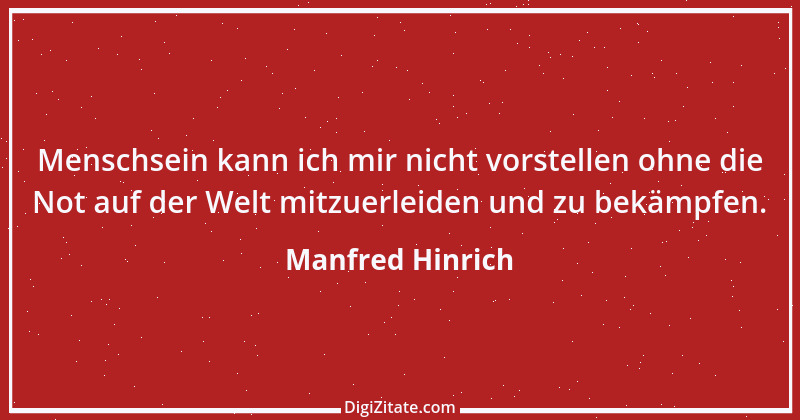 Zitat von Manfred Hinrich 750