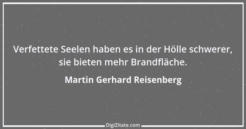 Zitat von Martin Gerhard Reisenberg 2891