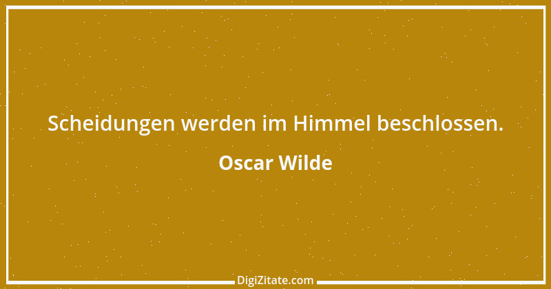 Zitat von Oscar Wilde 482