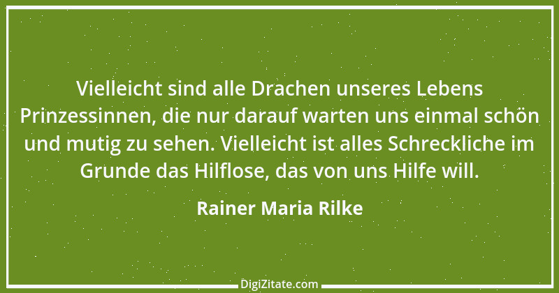 Zitat von Rainer Maria Rilke 121