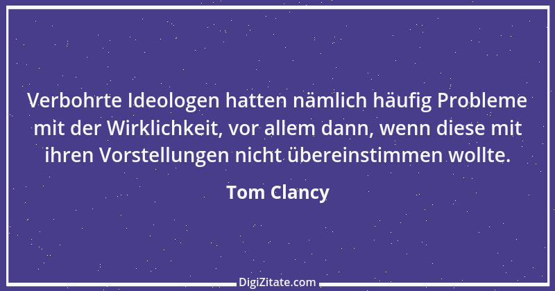 Zitat von Tom Clancy 3