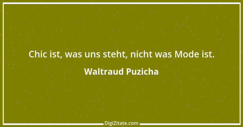 Zitat von Waltraud Puzicha 226