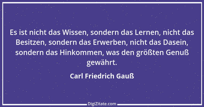 Zitat von Carl Friedrich Gauß 6