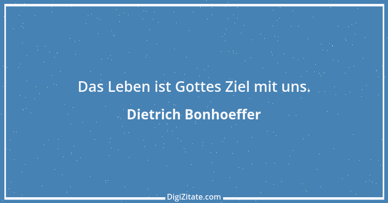 Zitat von Dietrich Bonhoeffer 23