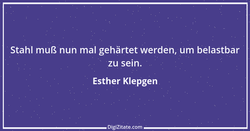 Zitat von Esther Klepgen 69