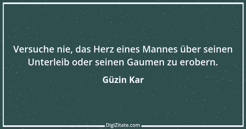 Zitat von Güzin Kar 8