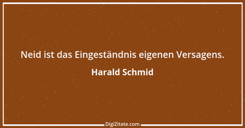 Zitat von Harald Schmid 166