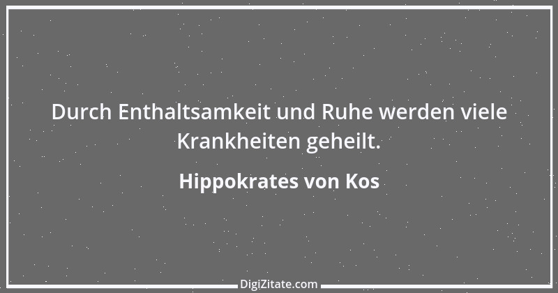 Zitat von Hippokrates von Kos 18