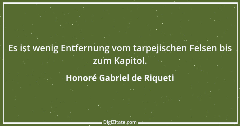 Zitat von Honoré Gabriel de Riqueti 32