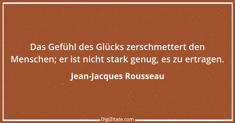 Zitat von Jean-Jacques Rousseau 164