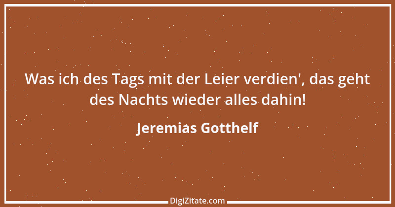 Zitat von Jeremias Gotthelf 241