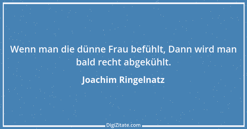 Zitat von Joachim Ringelnatz 70