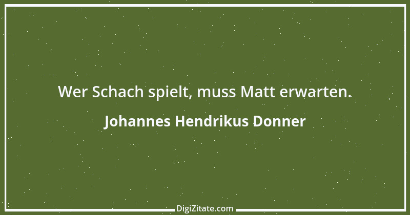 Zitat von Johannes Hendrikus Donner 1