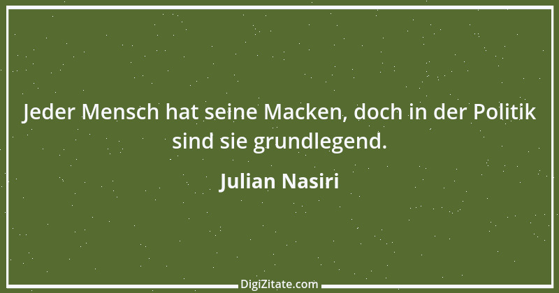 Zitat von Julian Nasiri 31