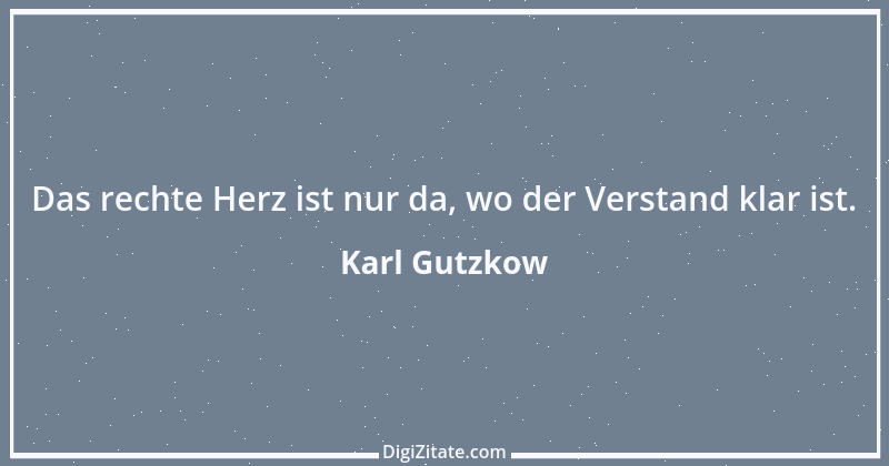 Zitat von Karl Gutzkow 158