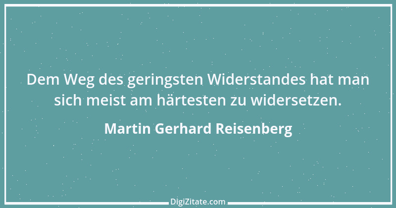 Zitat von Martin Gerhard Reisenberg 2892