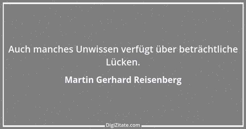 Zitat von Martin Gerhard Reisenberg 892