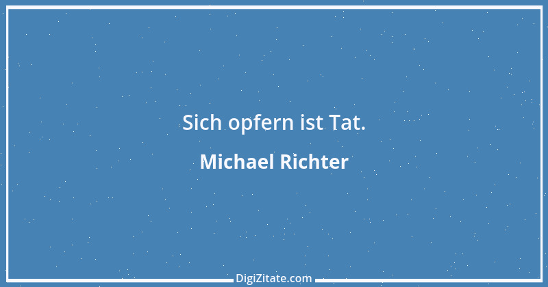 Zitat von Michael Richter 434