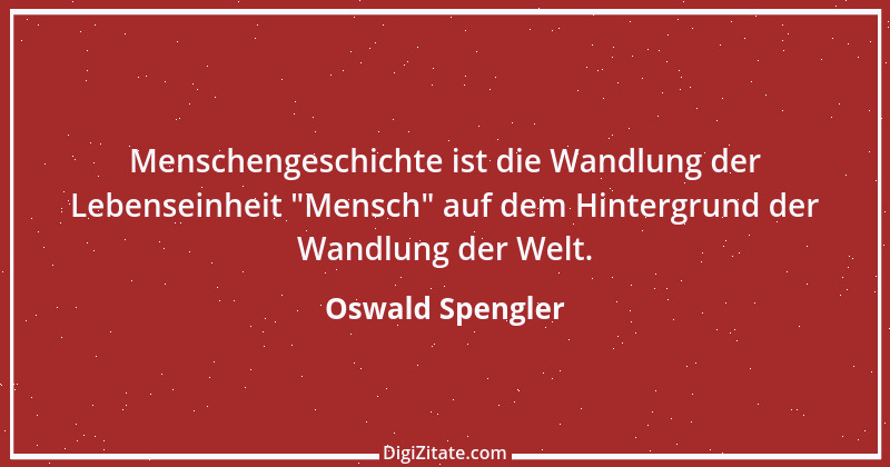 Zitat von Oswald Spengler 86