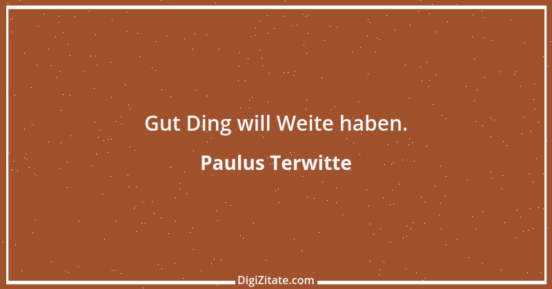 Zitat von Paulus Terwitte 17