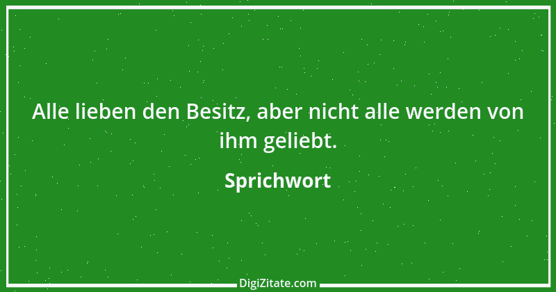 Zitat von Sprichwort 13569