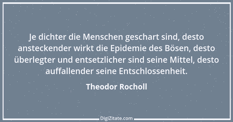 Zitat von Theodor Rocholl 14