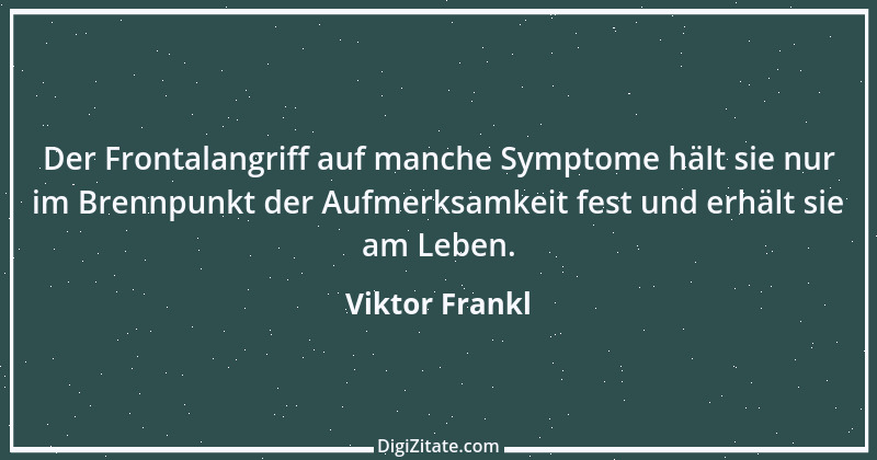 Zitat von Viktor Frankl 53