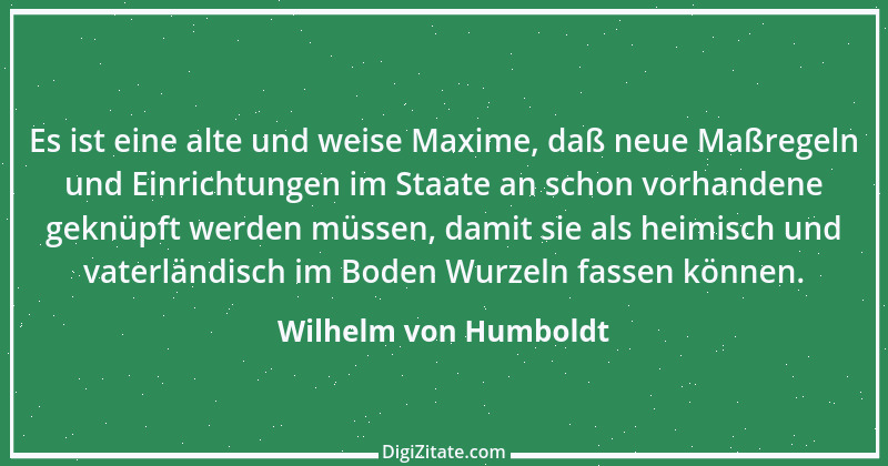 Zitat von Wilhelm von Humboldt 127