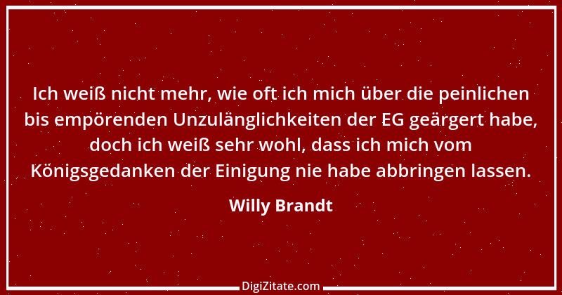 Zitat von Willy Brandt 98