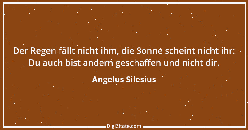 Zitat von Angelus Silesius 179