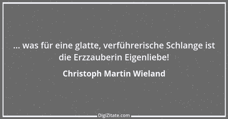 Zitat von Christoph Martin Wieland 1