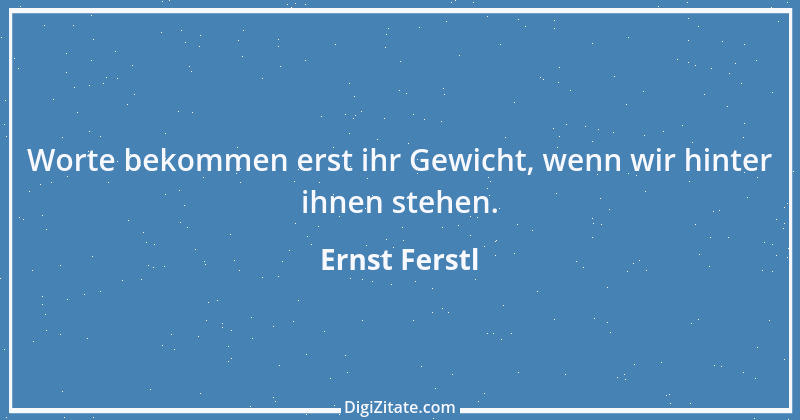 Zitat von Ernst Ferstl 19