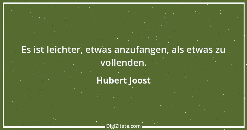 Zitat von Hubert Joost 132