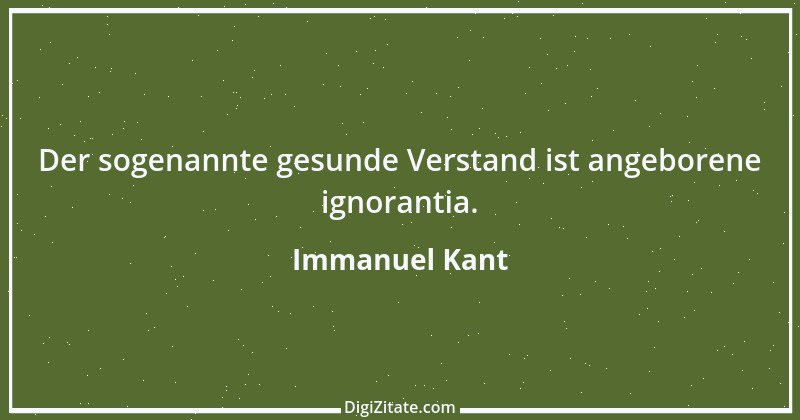 Zitat von Immanuel Kant 69