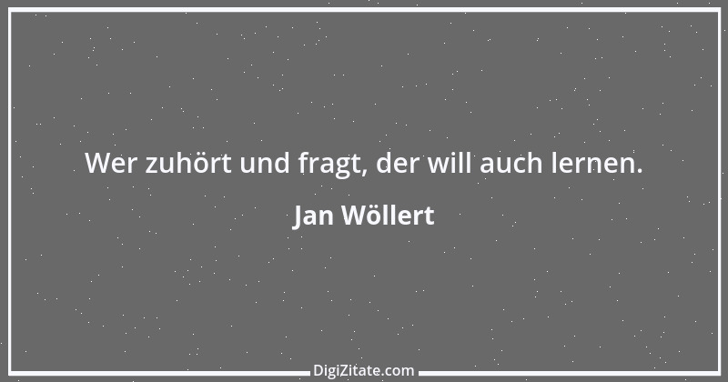 Zitat von Jan Wöllert 67