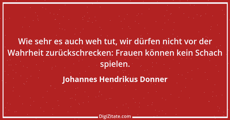 Zitat von Johannes Hendrikus Donner 2