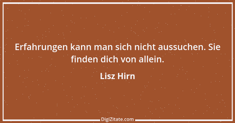 Zitat von Lisz Hirn 118